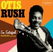 Rush Otis- Im Satisfied (Duke-Cobra-Chess)