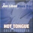 Liban Jim Trio- Hot Tongue And Cold Shoulder