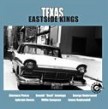 Texas Eastside Kings- East Austin Blues