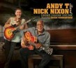 Andy T / Nick Nixon Band- Drink Drank Drunk
